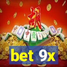 bet 9x